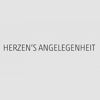 Herzen's Angelegenheit